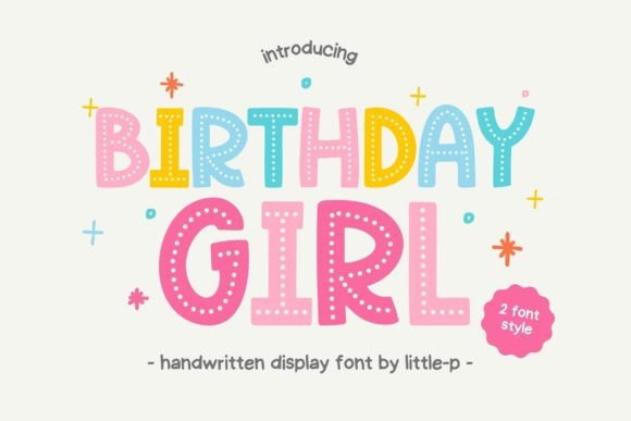 Birthday Girl: A Handwritten Font That Captures Childhood Joy