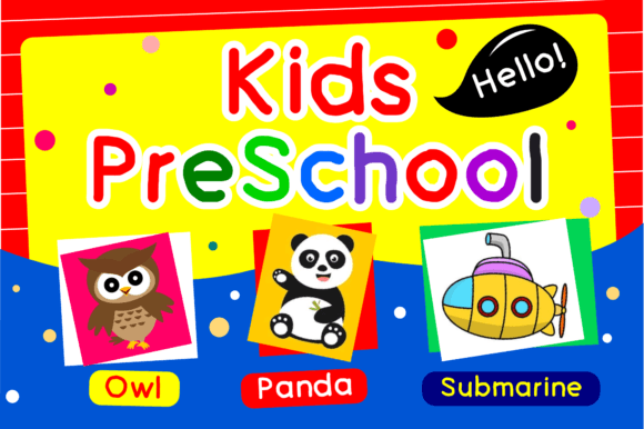 Kids Preschool: A Font That Feels Like Childhood