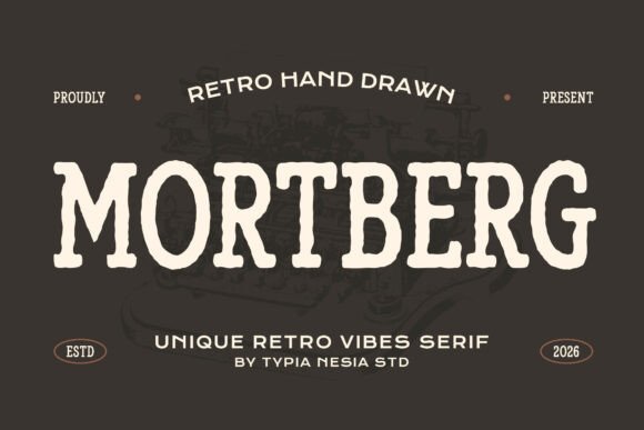 Mortberg: A Rugged Slab Serif for Bold Design