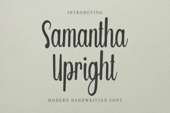 Samantha Upright: A Friendly Font for Modern Design